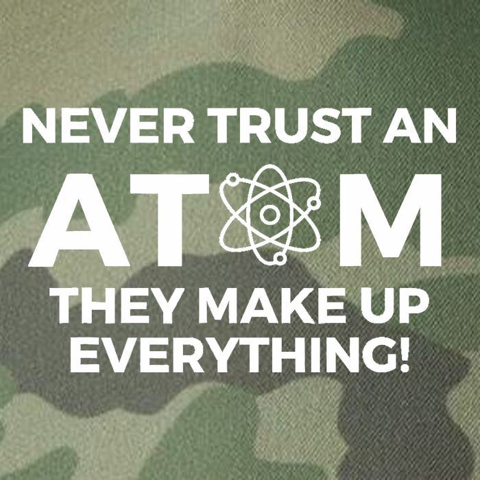Never Trust an Atom They Make Up Everything - Chemistry Legacy Tie Dye Trucker Hat
