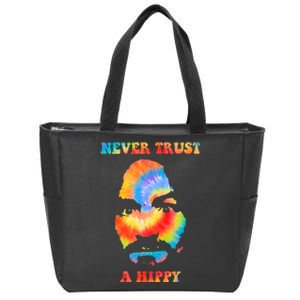 Never Trust A Hippy Funny Zip Tote Bag