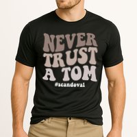 Never Trust A Tom Vanderpump Rules Team Ariana Performance Shirt