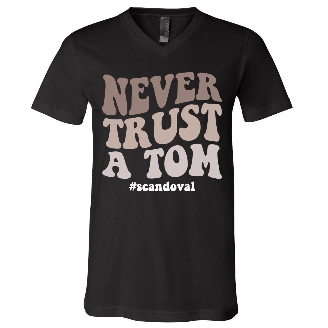 Never Trust A Tom Vanderpump Rules Team Ariana V-Neck T-Shirt