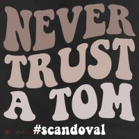 Never Trust A Tom Vanderpump Rules Team Ariana 25L Jumbo Tote