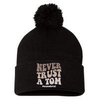 Never Trust A Tom Vanderpump Rules Team Ariana Pom Pom 12in Knit Beanie