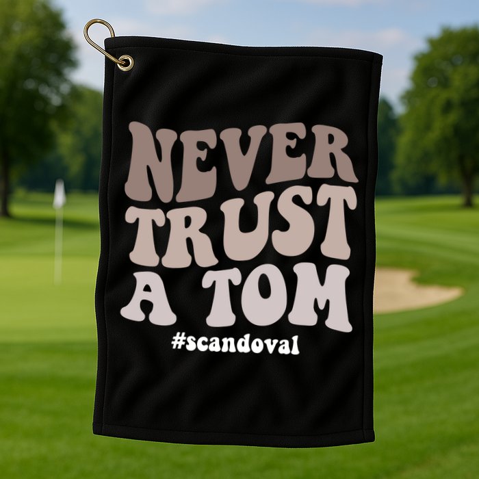 Never Trust A Tom Vanderpump Rules Team Ariana Golf Towel