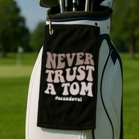 Never Trust A Tom Vanderpump Rules Team Ariana Golf Towel