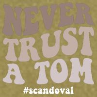 Never Trust A Tom Vanderpump Rules Team Ariana Garment-Dyed Women's Muscle Tee