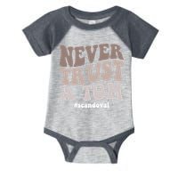 Never Trust A Tom Vanderpump Rules Team Ariana Infant Baby Jersey Bodysuit