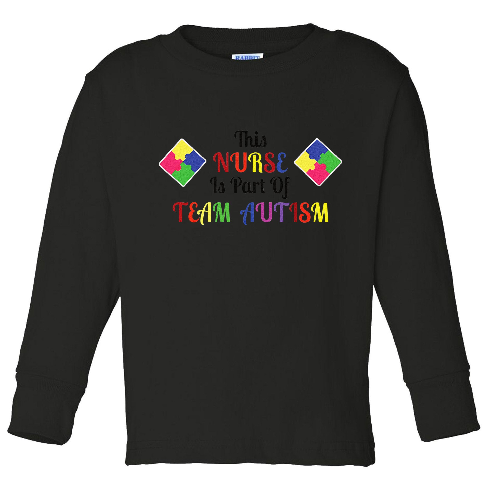 Nurse Team Autism Awareness Toddler Long Sleeve Shirt