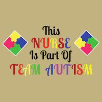 Nurse Team Autism Awareness Button