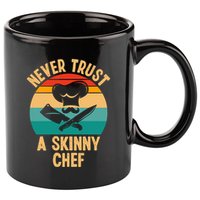 Never Trust A Skinny Chef Funny Chef Cooking Lovers Chefs Gift 11oz C Handle Ceramic Mug