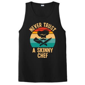 Never Trust A Skinny Chef Funny Chef Cooking Lovers Chefs Gift PosiCharge Competitor Tank