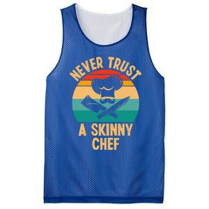 Never Trust A Skinny Chef Funny Chef Cooking Lovers Chefs Gift Mesh Reversible Basketball Jersey Tank