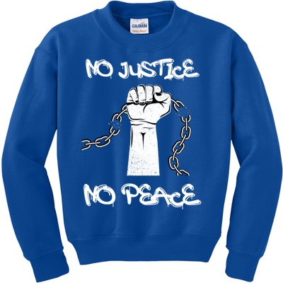 Not Taking Anymore Racist Bullshit No Justice No Peace Gift Kids Sweatshirt