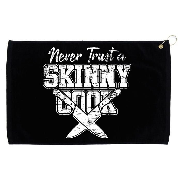 Never Trust A Skinny Cook Grommeted Golf Towel