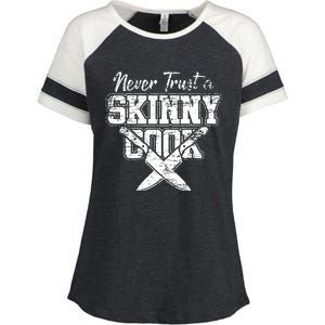 Never Trust A Skinny Cook Enza Ladies Jersey Colorblock Tee