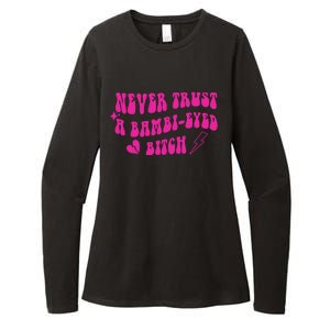 Never Trust A Bambi Eyed Biitch Womens CVC Long Sleeve Shirt