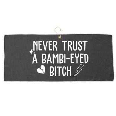 Never Trust A Bambi Eyed Biitch Funny Humor Large Microfiber Waffle Golf Towel