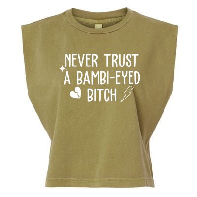 Never Trust A Bambi Eyed Biitch Funny Humor Garment-Dyed Women's Muscle Tee