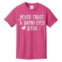 Never Trust A Bambi Eyed Biitch Funny Humor Kids T-Shirt