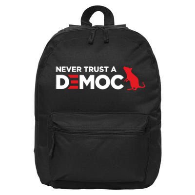 Never Trust A Democrat 16 in Basic Backpack