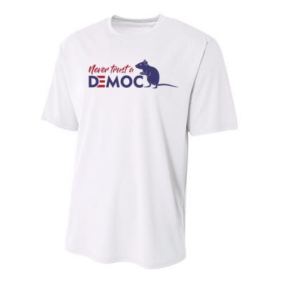 Never Trust A Democrat Trump Political Performance Sprint T-Shirt