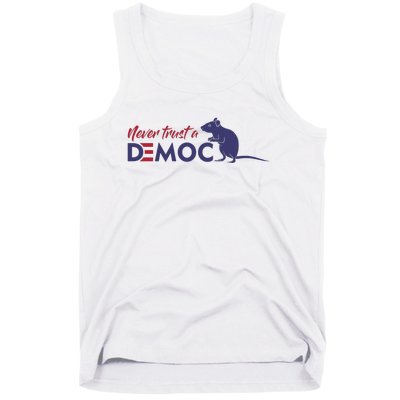 Never Trust A Democrat Trump Political Tank Top