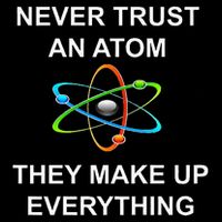 Never Trust An Atom They Make Up Everything Science Drawstring Bag