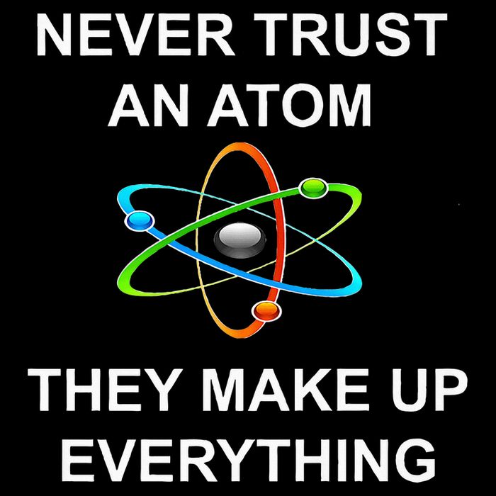 Never Trust An Atom They Make Up Everything Science Drawstring Bag