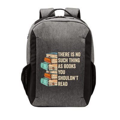 No Thing As Books You ShouldnT Read Banned Books Reader Vector Backpack