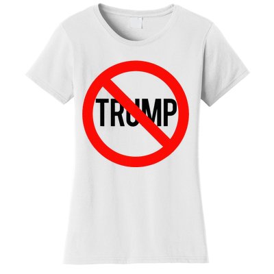 No Trump Anti Trump Women's T-Shirt