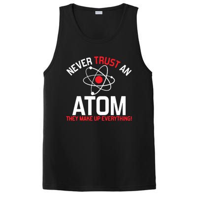 Never Trust An Atom Adult Humor Science PosiCharge Competitor Tank