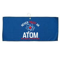 Never Trust An Atom Adult Humor Science Large Microfiber Waffle Golf Towel