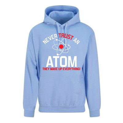 Never Trust An Atom Adult Humor Science Unisex Surf Hoodie