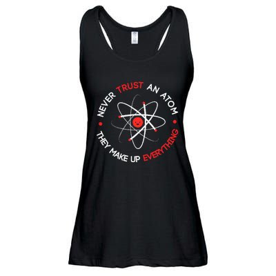 Never Trust An Atom They Make Up Everything Ladies Essential Flowy Tank