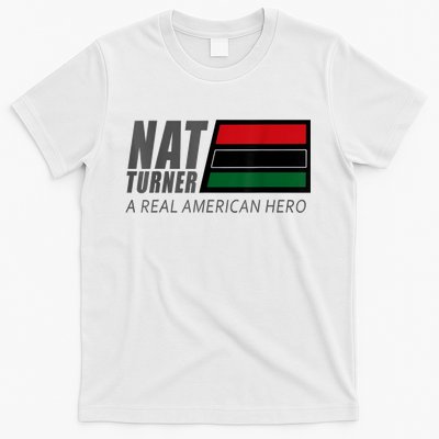 Nat Turner A Real American Hero T-Shirt