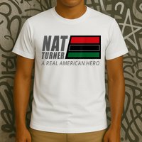 Nat Turner A Real American Hero T-Shirt