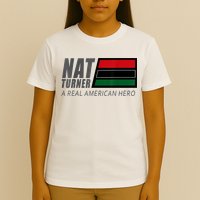 Nat Turner A Real American Hero T-Shirt