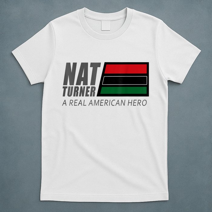 Nat Turner A Real American Hero T-Shirt