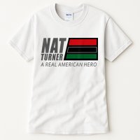 Nat Turner A Real American Hero Tall T-Shirt