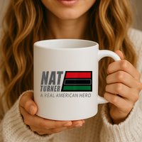 Nat Turner A Real American Hero Mug
