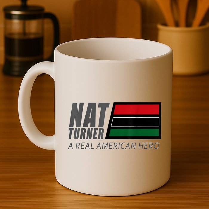 Nat Turner A Real American Hero Mug
