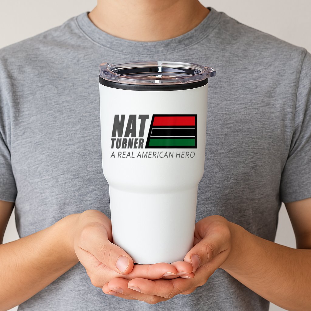 Nat Turner A Real American Hero Tumbler