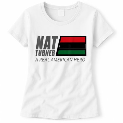 Nat Turner A Real American Hero Womens T-Shirt
