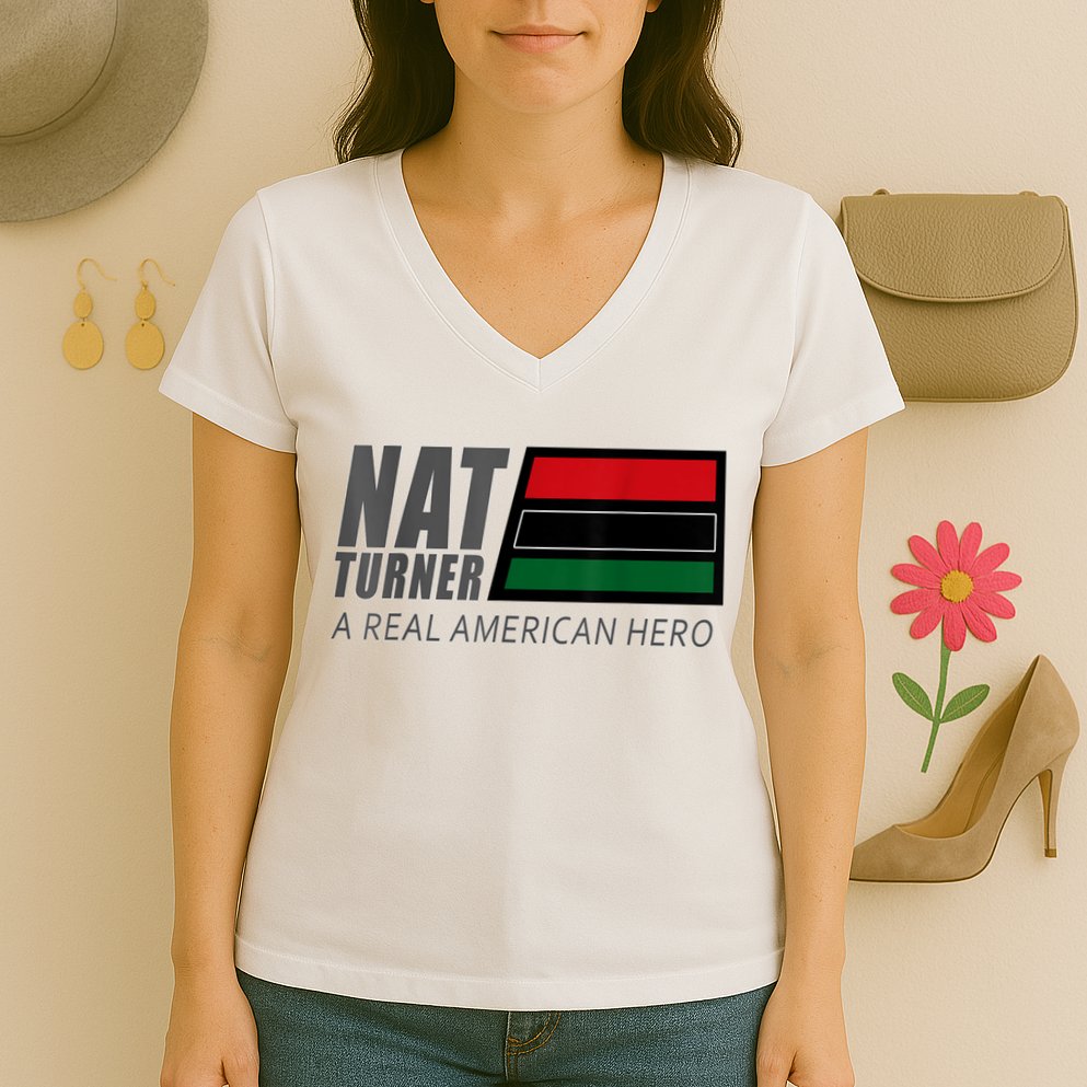 Nat Turner A Real American Hero Women's V-Neck T-Shirt