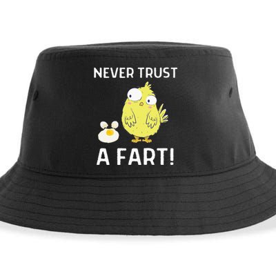 Never Trust A Fart Funny Chicken Egg Sustainable Bucket Hat