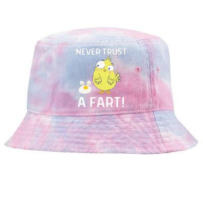 Never Trust A Fart Funny Chicken Egg Tie-Dyed Bucket Hat