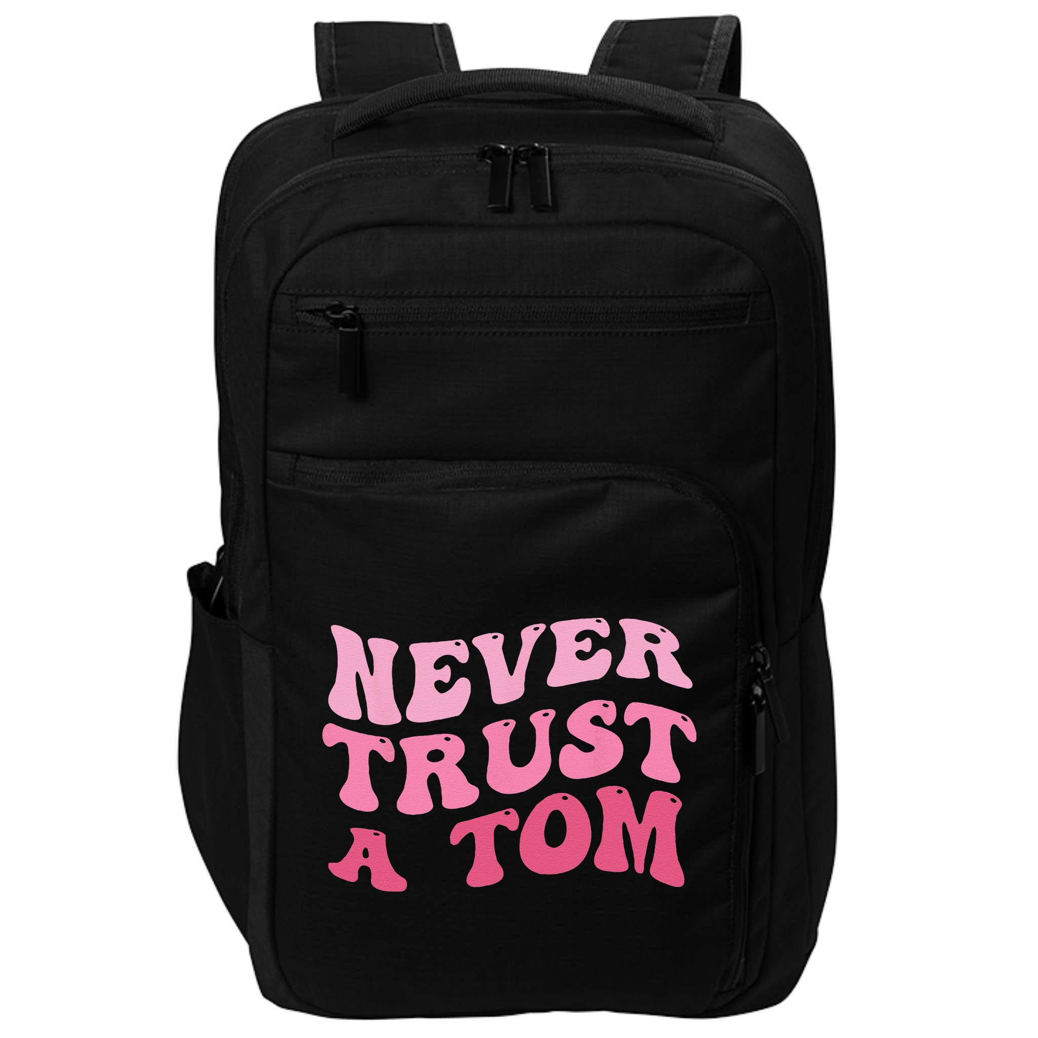 Never Trust a Tom Team Ariana Impact Tech Backpack