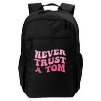 Never Trust a Tom Team Ariana Backpack