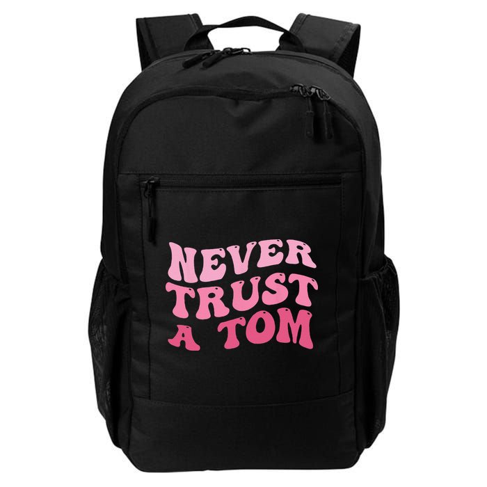 Never Trust a Tom Team Ariana Backpack
