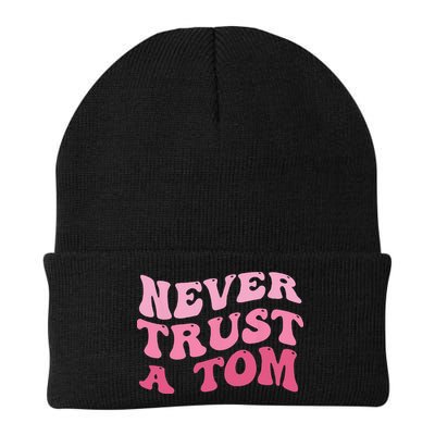 Never Trust a Tom Team Ariana Beanie
