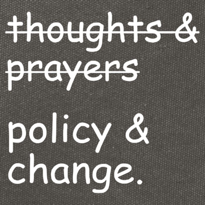 Not Thoughts And Prayers Policy And Change Social Justice Gift Cotton Canvas Backpack